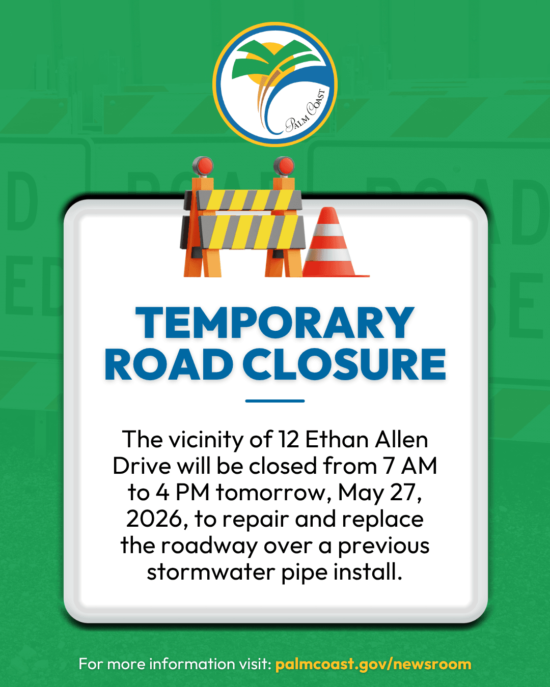 A section of Ethan Allen Drive to Close May 27 for Roadway Repairs