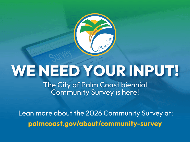 2026 Palm Coast Community Survey is here.png