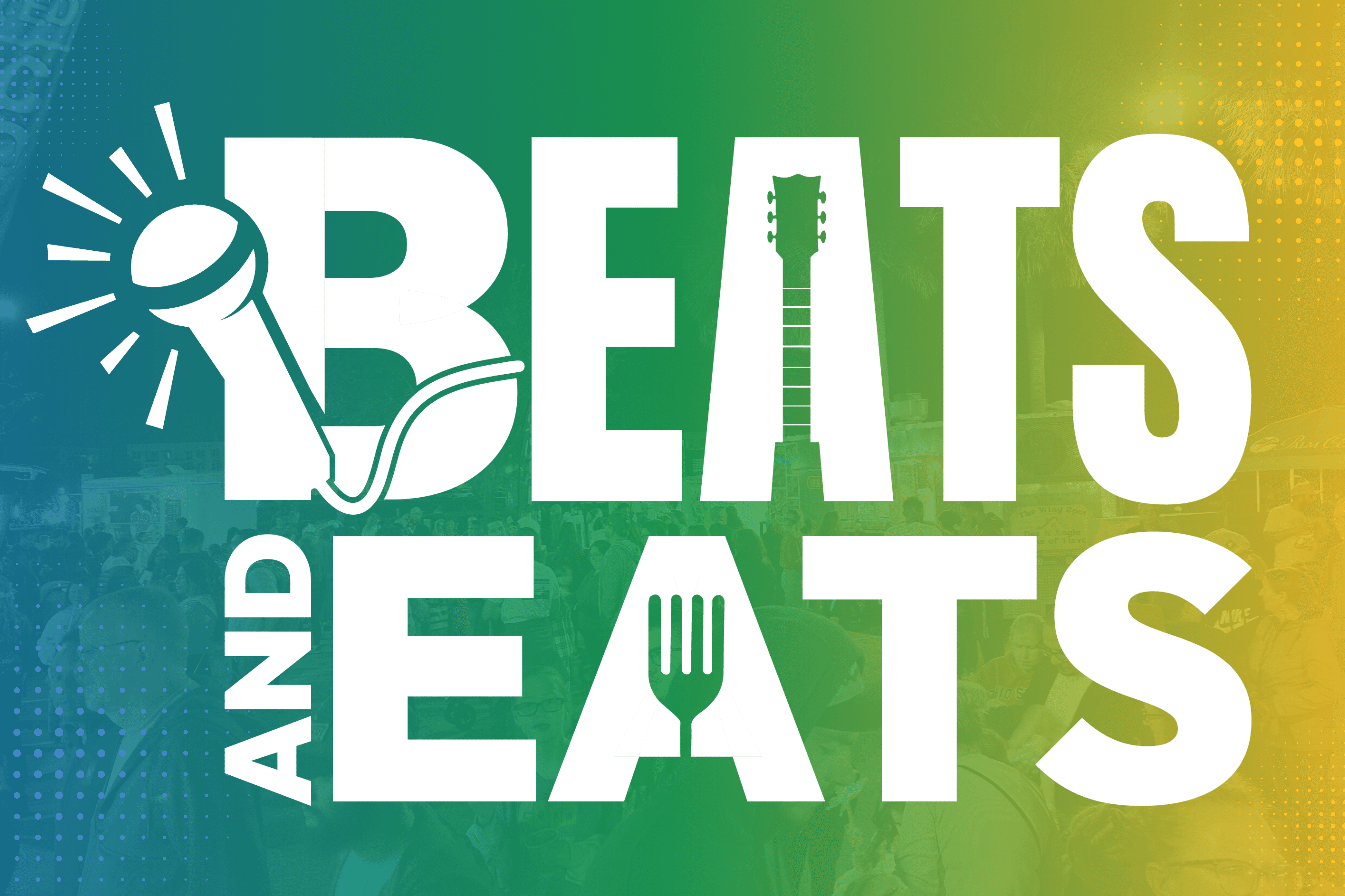 Beats and Eats