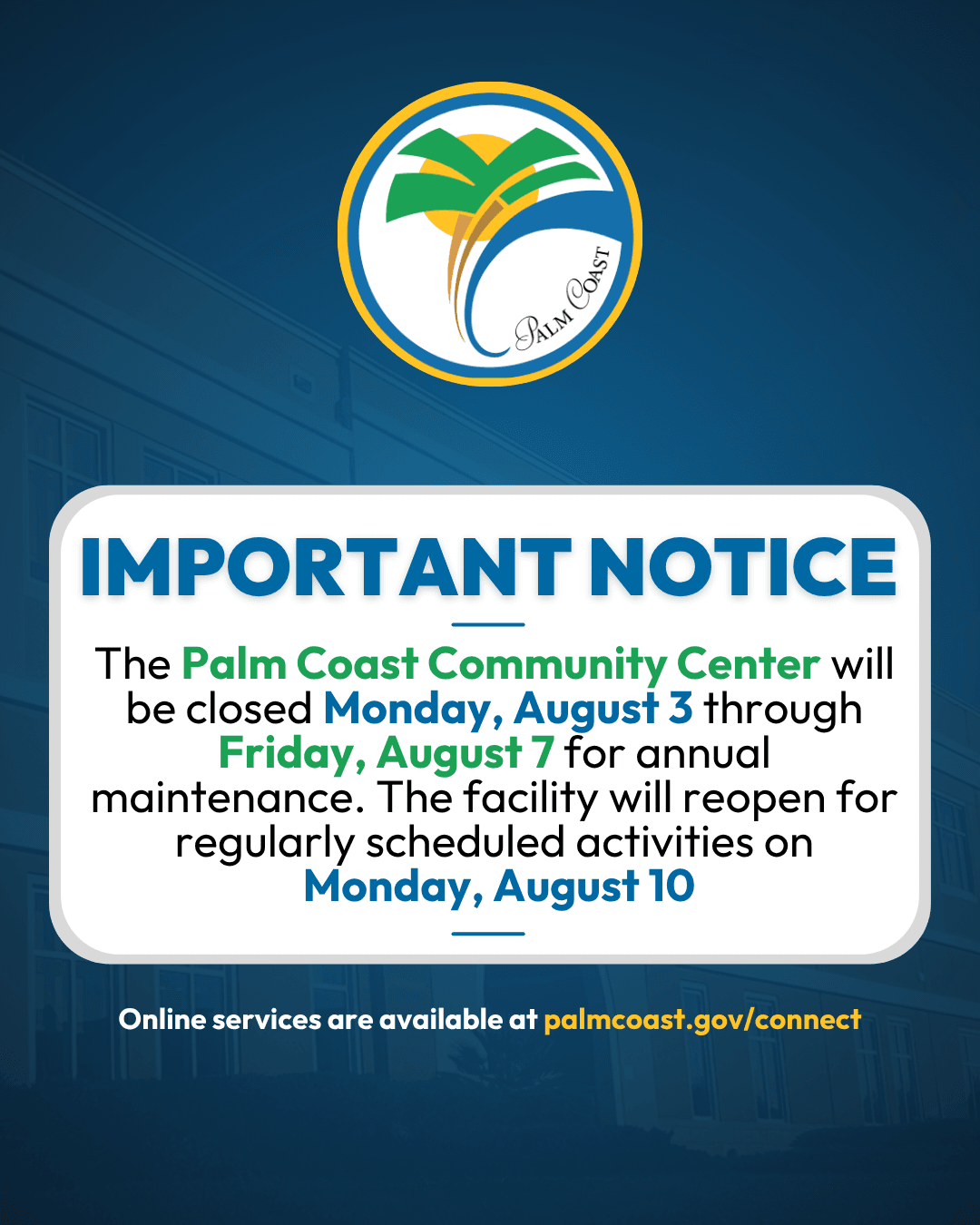 Decorative Graphic with Palm Coast Community Center Closure Information