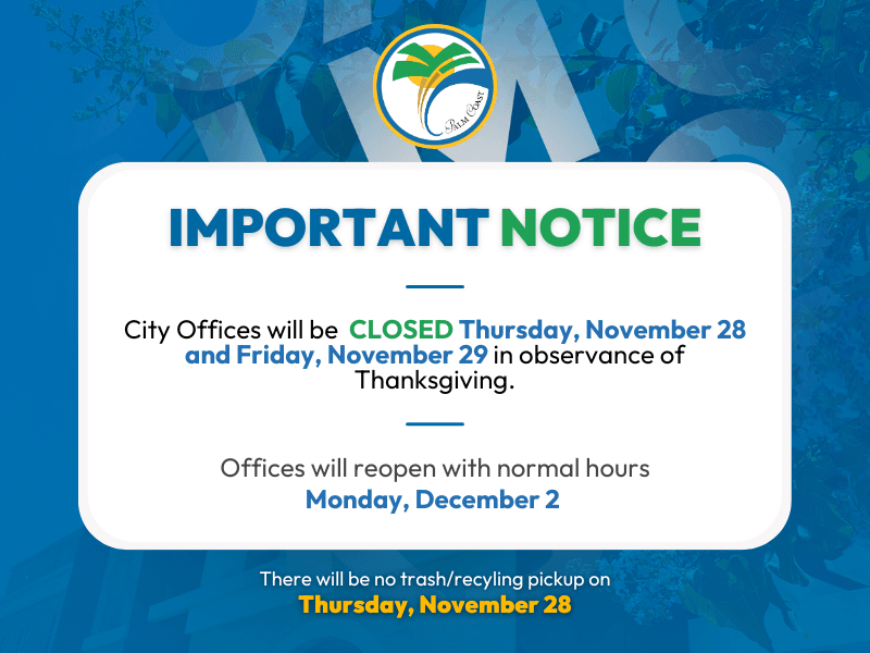 City of Palm Coast Offices Closed Thursday and Friday in Observance of ...