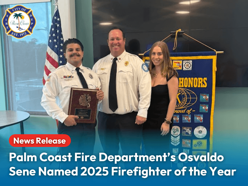 Palm Coast Fire Department’s Osvaldo Sene Named 2025 Firefighter of the Year