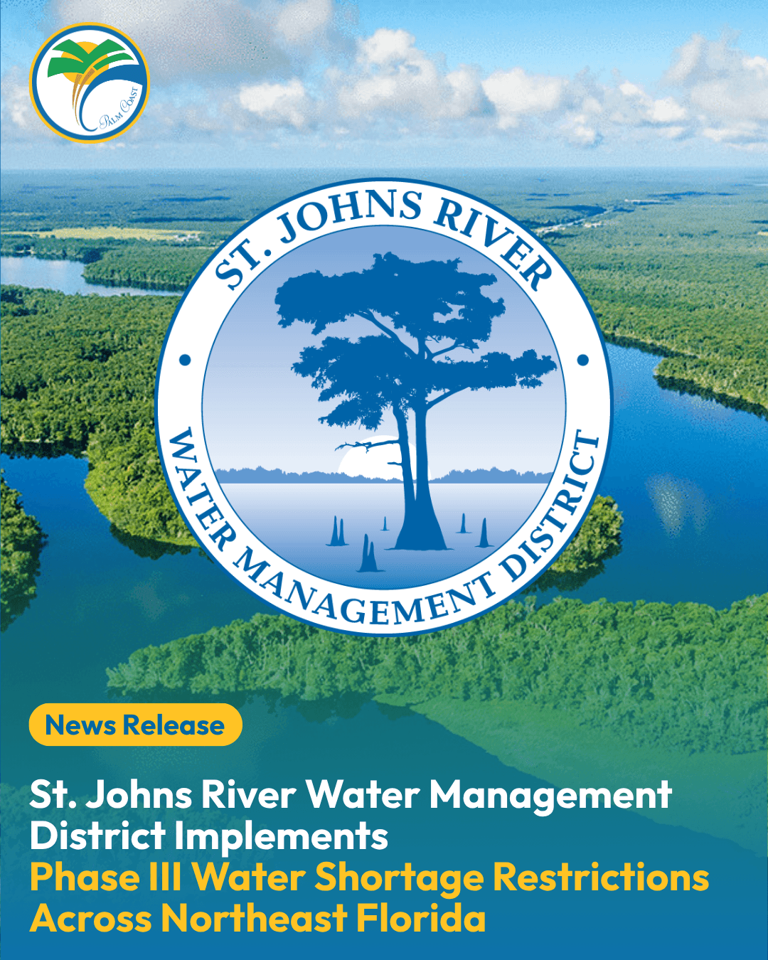 St. Johns River Water Management District Implements Phase III Water Shortage Restrictions Across Northeast Florida