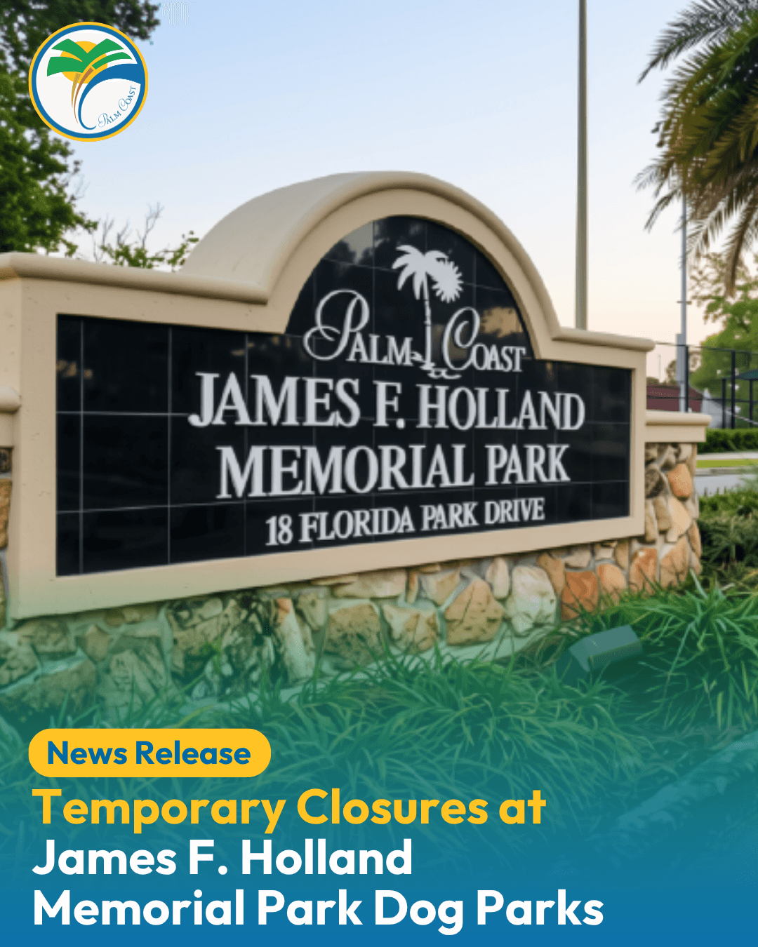 Temporary Closure at James F. Holland Memorial Park Dog Parks