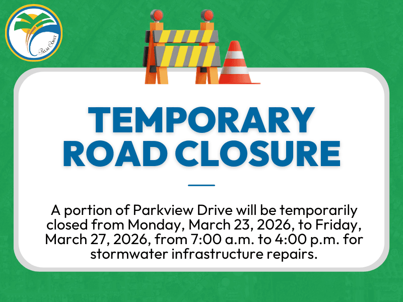 Temporary Road Closure at Parkview Drive