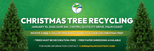 Palm Coast's Annual Christmas Tree Recycling Event! Join us on Saturday, January 10, 2026, from 8 a.m. to 1 p.m. at the Palm Coast Fuel Depot, 22 Utility Drive.