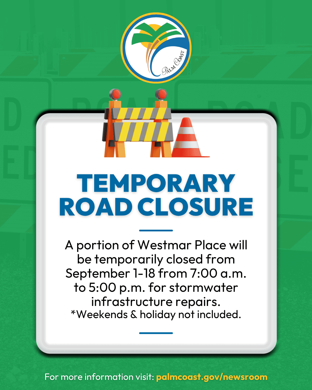 Westmar Place Road Closure Notice.png