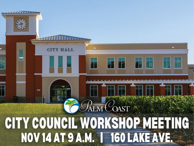 City Council Workshop Meeting on Tuesday, November 14 at 9 a.m. | Palm ...