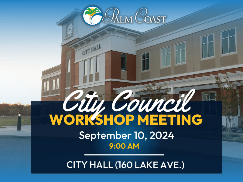 City Council Workshop Meeting on Tuesday, September 10 at 9 a.m. | Palm ...