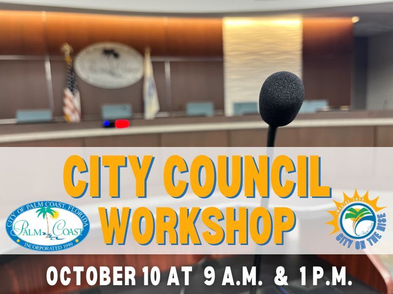 City Council Workshop Meetings on Tuesday, October 10 beginning at 9 a ...