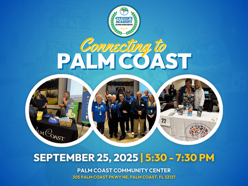 Palm Coast Citizens Academy Alumni Ambassadors Host Third 'Connecting to Palm Coast Expo'