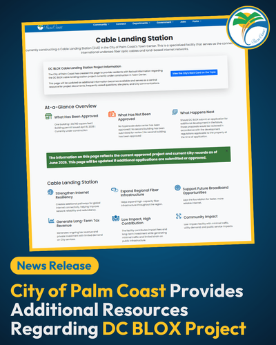 City of Palm Coast Provides Additional Resources Regarding DC BLOX Project