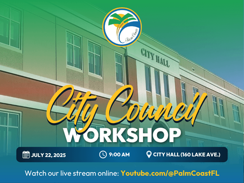City Council Workshop Meeting on July 22, at 9 a.m.