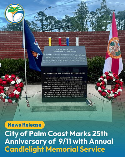 City of Palm Coast Marks 25th Anniversary of  9/11 with Annual Candlelight Memorial Service