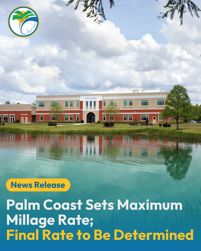 Palm Coast Sets Maximum Milage Rate; Final Rate to Be Determined