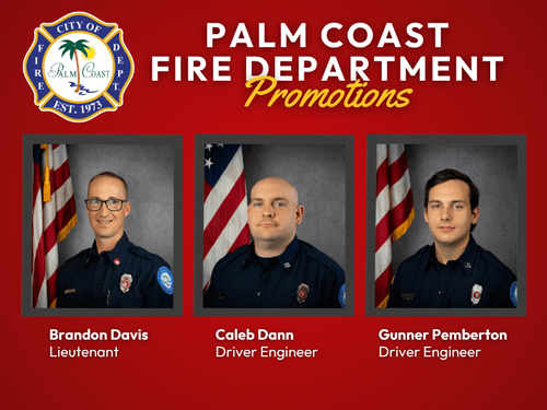 Palm Coast Fire Department Announces Promotions