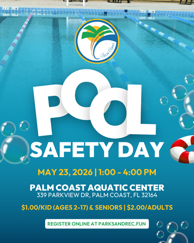 The City of Palm Coast invites residents to kick off the summer season safely at its annual Pool Safety Day on Saturday, May 23, at the Palm Coast Aquatics Center.